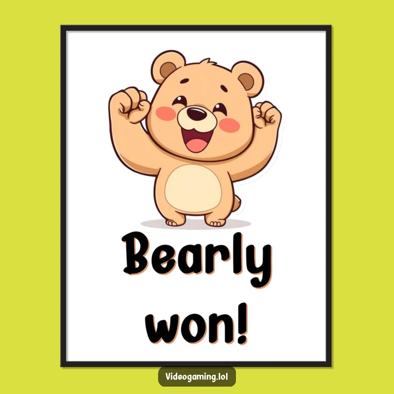 Funny Victory Bear Poster - Happy Wall Art & Celebration Gift