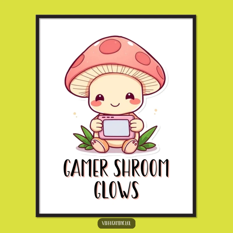 Funny Mushroom Gamer Poster: Whimsical Wall Art for Game Lovers