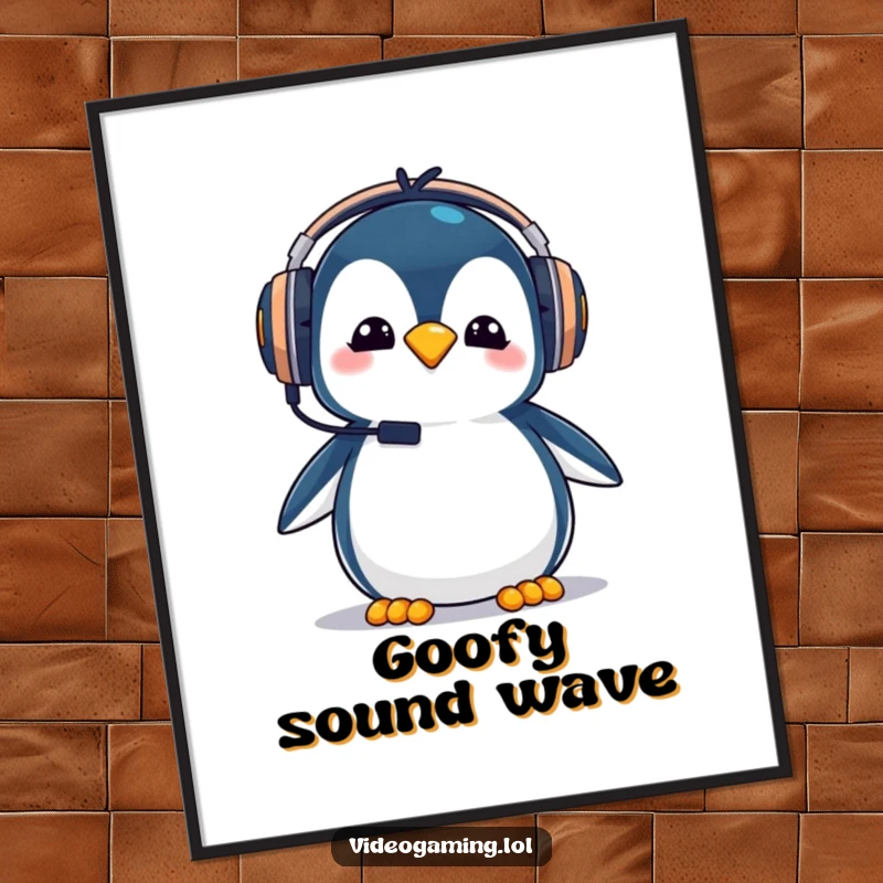 Funny penguin gamer poster, wearing oversized gaming headphones with a goofy expression, humorous wall art.