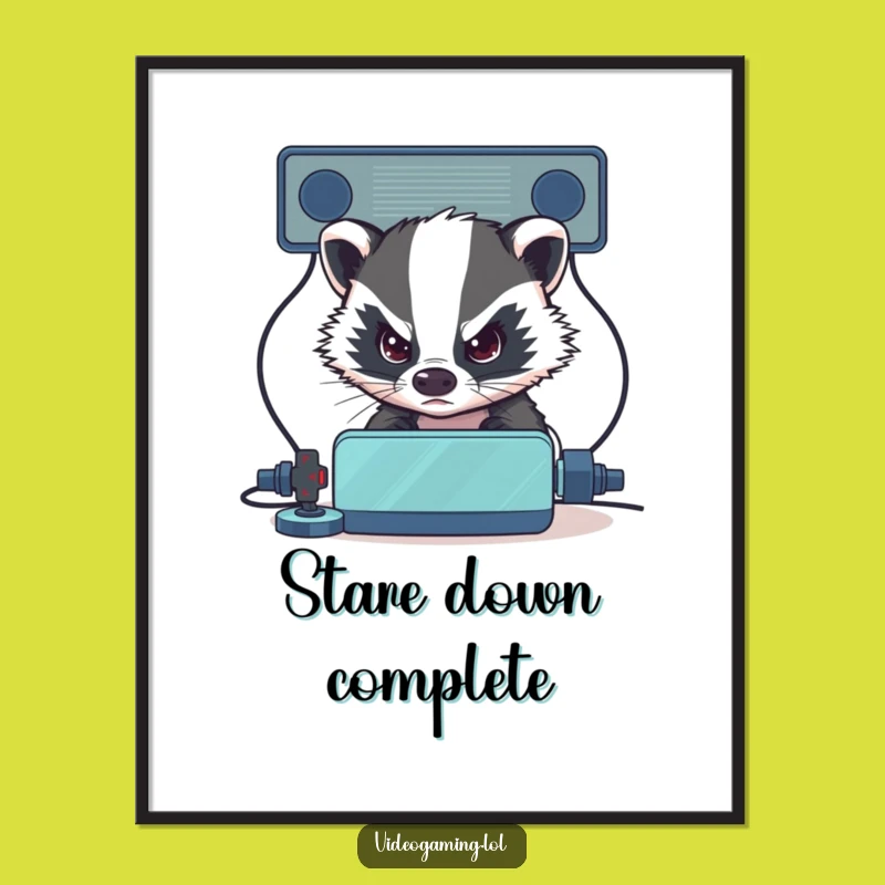Funny Badger Gamer Poster - Intense Badger Eyes Opponent Art, Unique Funny Gift
