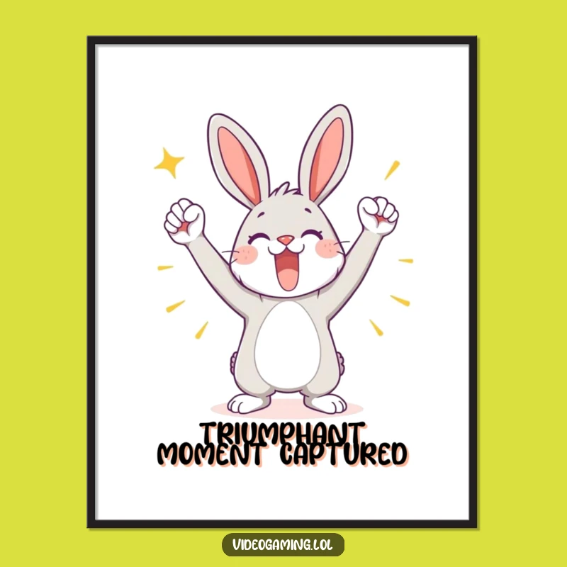 Funny Victory Bunny Poster: Celebrate Wins with This Humorous Art