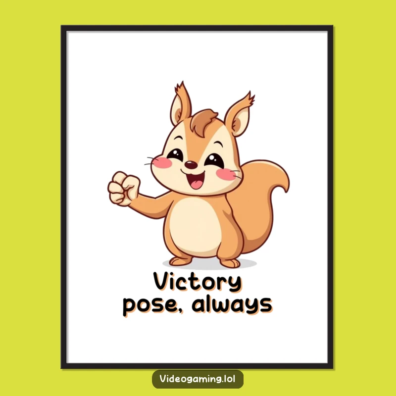 Funny Squirrel Poster: Victorious Art, Whimsical Funny Gift
