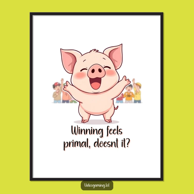 Free Printable Wall Art: Giggling Piglet Victory Funny Downloadable Art