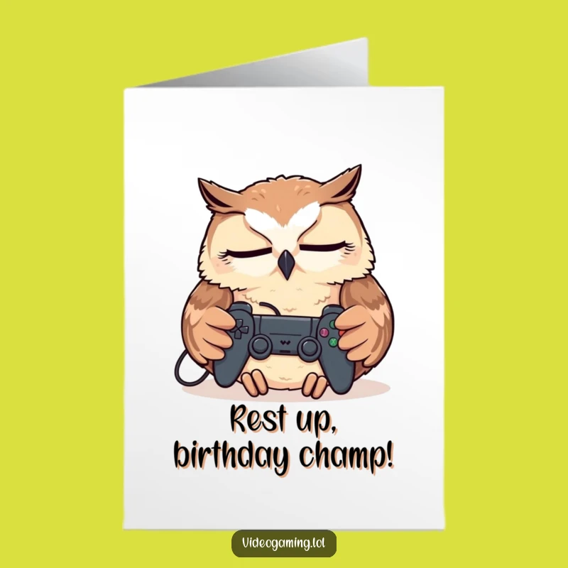 Free Printable Birthday Card: Funny Tired Owl Gamer Relaxing Downloadable Gift