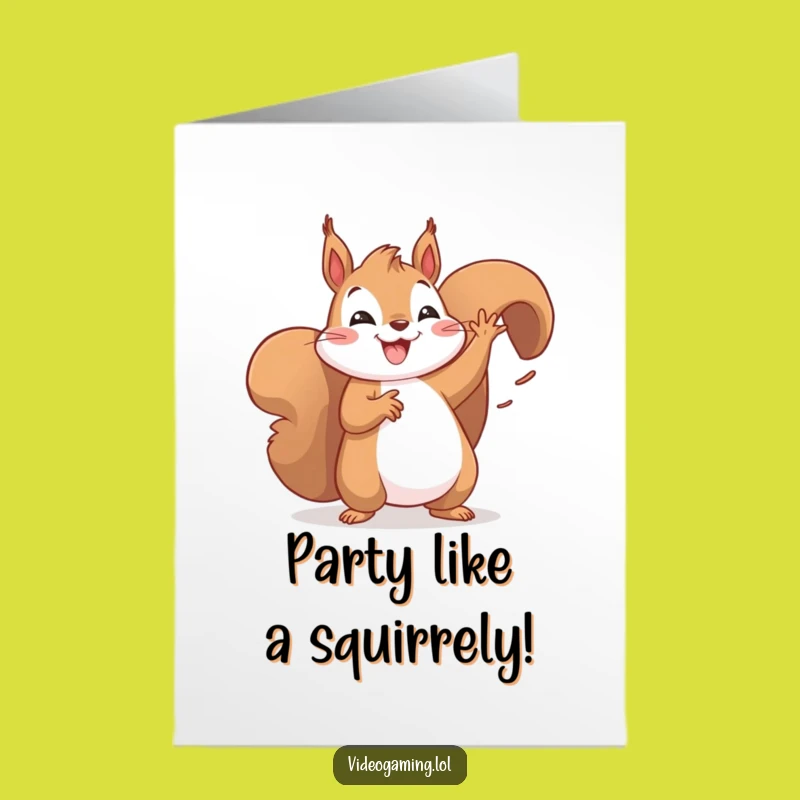 Free Printable Birthday Card: Dancing Squirrel Win Funny Downloadable Gift