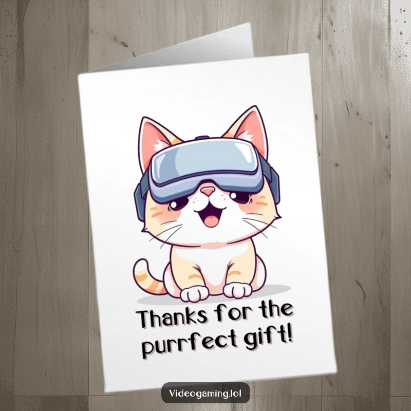 Funny Free Printable Thank You Card: Smiling cat in VR headset, lost in virtual thanks, spreading gratitude.